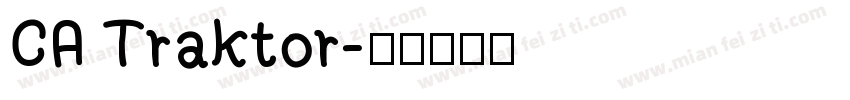 CA Traktor字体转换